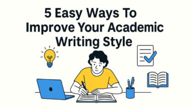 5 easy ways to improve your academic writing style
