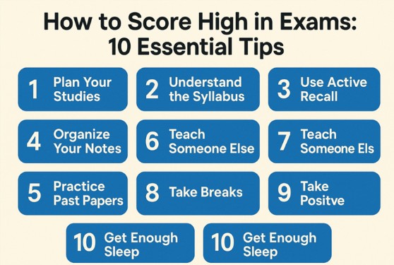How to Score High in Exams 10 Essential Tips