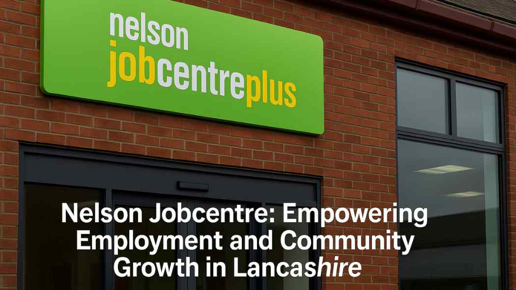 nelson jobcentre