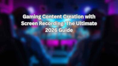 Gaming Content Creation with Screen Recording: The Ultimate 2026 Guide